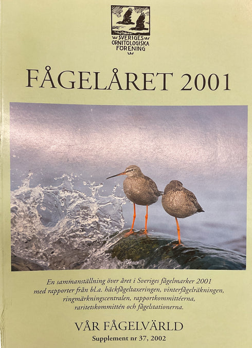 Fågelåret 2001 - Ruotsin lintutieteellinen yhdistys 2002